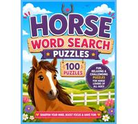 100 Fun and Relaxing Large Print Horse-Themed word search for Kids, Teens, Adults and Seniors: Word Search Puzzle Book