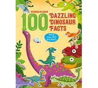 100 Fun facts to sticker: Dazzling Dinosaur Facts