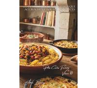 100 fusilli spiralés : les pâtes qui accrochent toutes les sauces: Pesto français, ratatouille, fromages... tout adhère à merveille (Sous-série "Pâtes ... - Série "Les pâtes à la française" (30))