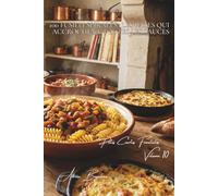 100 fusilli spiralés : les pâtes qui accrochent toutes les sauces: Pesto français, ratatouille, fromages... tout adhère à merveille (Sous-série "Pâtes ... - Série "Les pâtes à la française" (30))