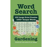 100 Gardening Word Search Puzzles for Adults and Teens: British English Large Print Word Searches - Relaxing Puzzles on Plants, Flowers, Tools & ... Included) (Jolly Puzzle Collection)