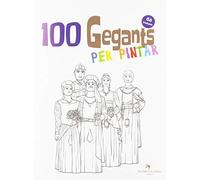 100 Gegants Per Pintar (vol. 6)
