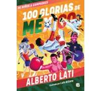 100 Glorias De México (ebook)