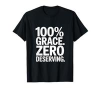 100% Gracia. Zero Deserving. Cristiano Camiseta