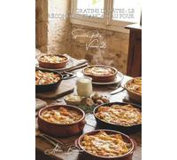 100 gratins de pâtes : le réconfort français au four: Béchamel, fromages, légumes... les gratins qui réchauffent le cœur" (Sous-série "Spécialités ... - Série "Les pâtes à la française" (30))