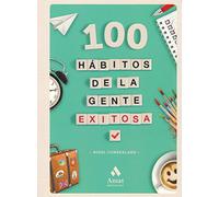 100 Habitos De La Gente Exitosa