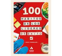 100 Habitos De Los Lideres De Exito