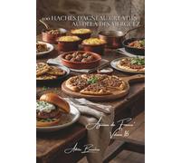 100 hachés d'agneau créatifs : au-delà des merguez: Boulettes orientales, burgers méditerranéens, l'agneau haché qui surprend (SÉRIE VIANDES ROUGES ... - Sous-série "Agneau de France" (7 livres))