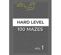 100 Hard Mazes Vol. 1: Large Maze Puzzle Book for Adults