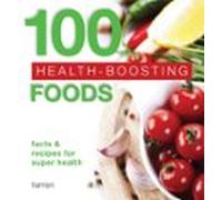 100 Health-boosting Foods (ebook)