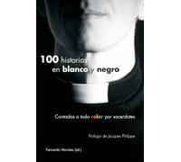 100 historias en blanco y negro