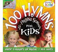 100 Hymns & Praise Songs for K