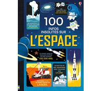 100 infos insolites sur l'espace