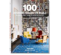 100 Interiors Around The World (Bibliotheca Universalis) [Idioma Inglés]