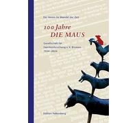 100 Jahre DIE MAUS - Festschrift: Gesellschaft für Familienforschung e.V. Bremen 1924-2024