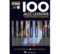 100 Jazz Lessons: Keyboard Lesson Goldmine Series