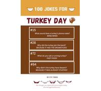 100 Jokes for THANKSGIVING from #SmileTogetherMoment: Silly Family Fun For The Whole Table!: The ultimate perfect family gathering activity. Gobble up ... trips! (100 Jokes from #SmileTogetherMoment)