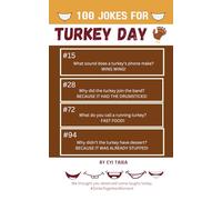 100 Jokes for THANKSGIVING from #SmileTogetherMoment: Silly Family Fun For The Whole Table!: The ultimate perfect family gathering activity. Gobble up ... trips! (100 Jokes from #SmileTogetherMoment)