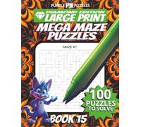 100 Large Font Large Maze Puzzles Challenge for Adults Seniors Young Adults and Teens - Book 15: Large Print, Easy-to-Read Format, Improve memory, ... Ultimate Large Print Maze Puzzle Book Series)