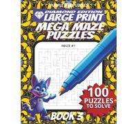 100 Large Maze Puzzles Challenge for Adults Seniors Young Adults and Teens - Large Font Book 3: Large Print, Easy-to-Read Format, Improve memory, ... Ultimate Large Print Maze Puzzle Book Series)
