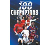 100 LEYENDAS DE LA CHAMPIONS
