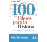100 líderes para la Historia