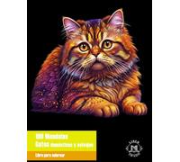 100 Mandala • Gatos domésticos y salvajes: Libro para colorear con 100 mandalas, todos únicos y diferentes. Libro antiestrés y relajante para adultos. (100 Mandalas • Animales)