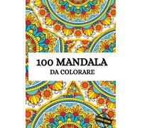 100 MANDALA LIBRO DA COLORARE