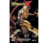 100% Marvel hc atemporales nueva patrulla-x de yost y kyle 2. la búsqueda de magik 2