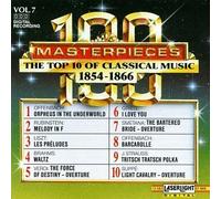 100 Masterpieces: The Top 10 of Classical Music - Vol. 7 - 1854-1866 (1998-10-20)