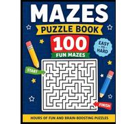 100 Maze for Kids Ages 4-8: Fun for challenging maze puzzle book/easy to hard/brain boosting activity book