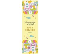 100% mignon: Marque-pages à colorier: 31611