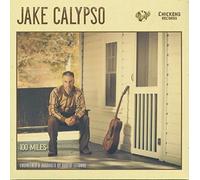 Jake Calypso - 100 Miles [Vinilo]