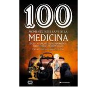 100 Moments Estel·lars De La Medicina (ebook)