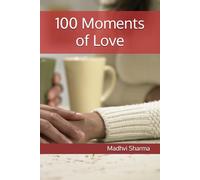 100 Moments of Love