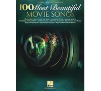 100 Most Beautiful Movie Songs Piano/Vocal/Guitar Songbook Sheet Music for Iconic Film Themes Easy Arrangements for All Skill Levels Popular Movie Music