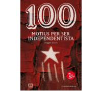 100 Motius Per Ser Independentista