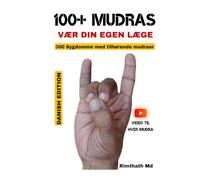 100+ MUDRAS: Danish Edition