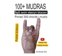 100+ MUDRAS: Polish Edition