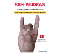 100+ MUDRAS (Santé holistique)