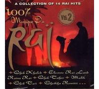 100% Musique Du Rai - Volume 2 - A Collection of 14 Rai Hits