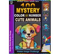 100 Mystery Cute Animals: Color by Number Pixel Mosaic art Book with Master Palette (Vol. 2)
