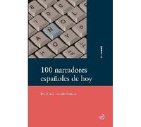 100 Narradores Españoles De Hoy