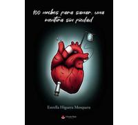 100 noches para sanar, una mentira sin piedad (SIN COLECCION)
