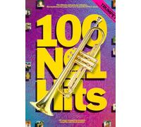 100 Number One Hits For Trumpet - Trompeta Partituras Fácil spielbar - Ebony and Ivory, Don 't Cry For Me Argentina, That' ll Be the Day, Good Night Girl y muchos otros Chart Británica de acercarse