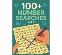 100+ Number Searches for Kids, Teens, Adults & Seniors: Vol. 2: Fun and Challenging Number Search Puzzles for All Ages and Skill Levels: 12 Number ... · Full Answer Key in the Back (Puzzle books)