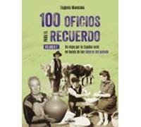 100 oficios para el recuerdo (volumen 2)