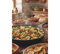 100 orecchiette oreilles : les Pouilles rencontrent la Provence: Brocolis, saucisses, légumes du soleil... l'Italie du Sud à la française (Sous-série ... - Série "Les pâtes à la française" (30))