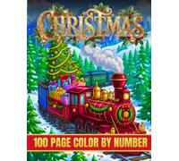 100 Page Christmas Color by Number Coloring book: Large Print Color by Number Coloring Book Santa Claus, Snowmen, Reindeer, Christmas Trees, ... Mandalas, and Many More Festive Designs.