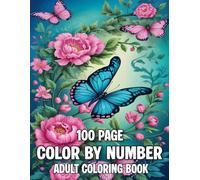 100 Page Color By number Adult coloring Book: Fun and Easy Color by Number Pages for Stress Relief and Relaxation